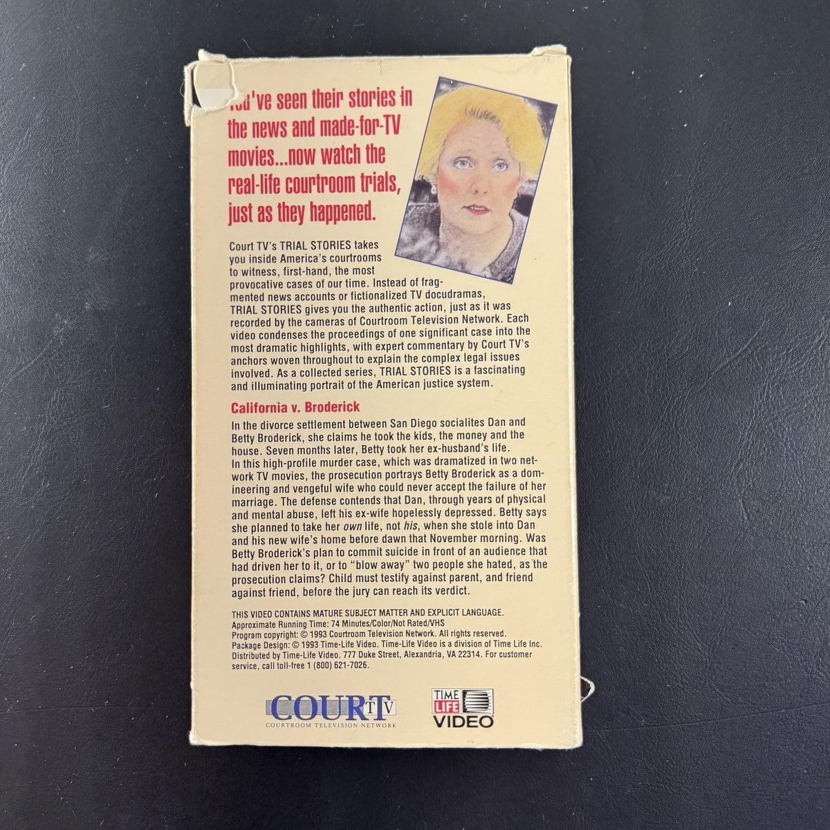 Front sleeve of A Woman Scorned: The Murder Trial of Betty Broderick Court TV Trial Stories VHS tape released in 1994.