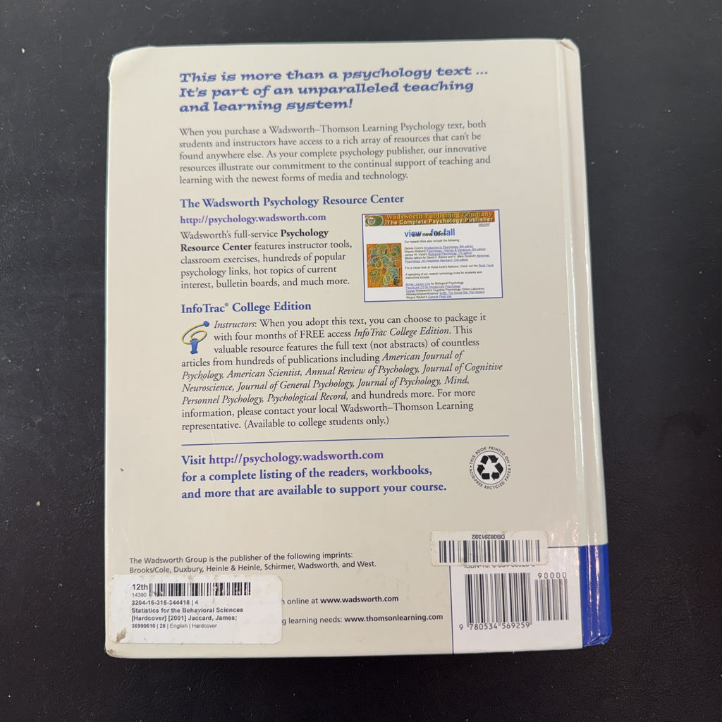 Statistics for the Behavioral Sciences 4th Edition hardcover textbook by James Jaccard and Michael A. Becker