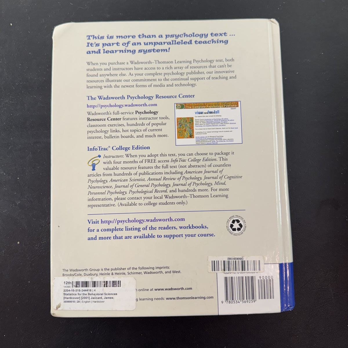 Statistics for the Behavioral Sciences 4th Edition hardcover textbook by James Jaccard and Michael A. Becker