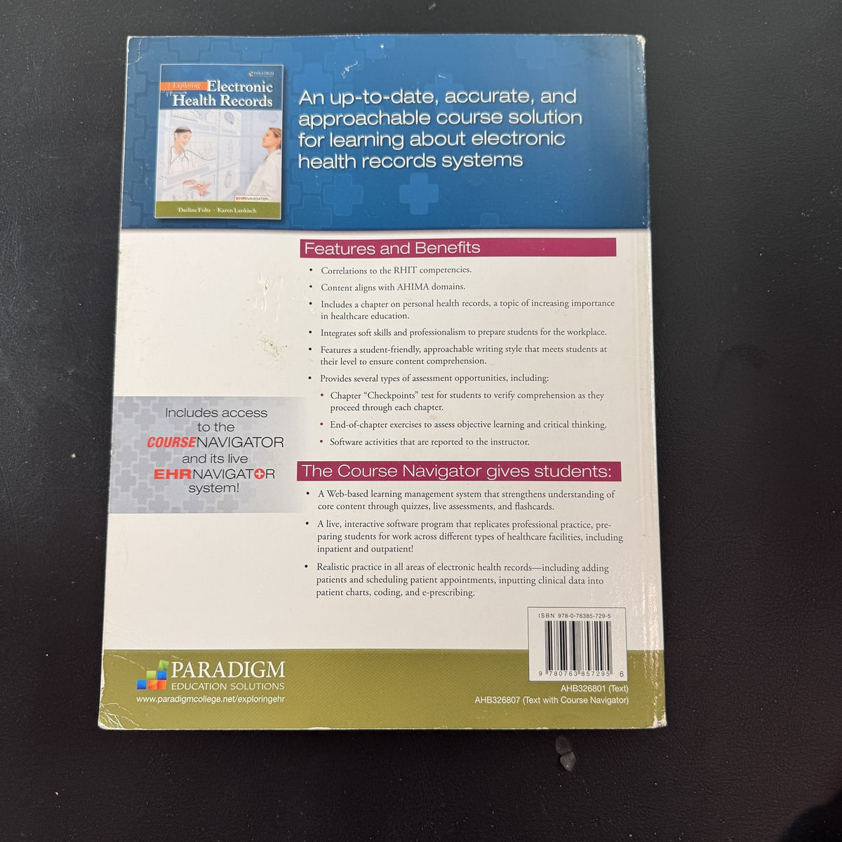 Exploring Electronic Health Records student edition paperback textbook by Darline Foltz and Karen Lankisch.