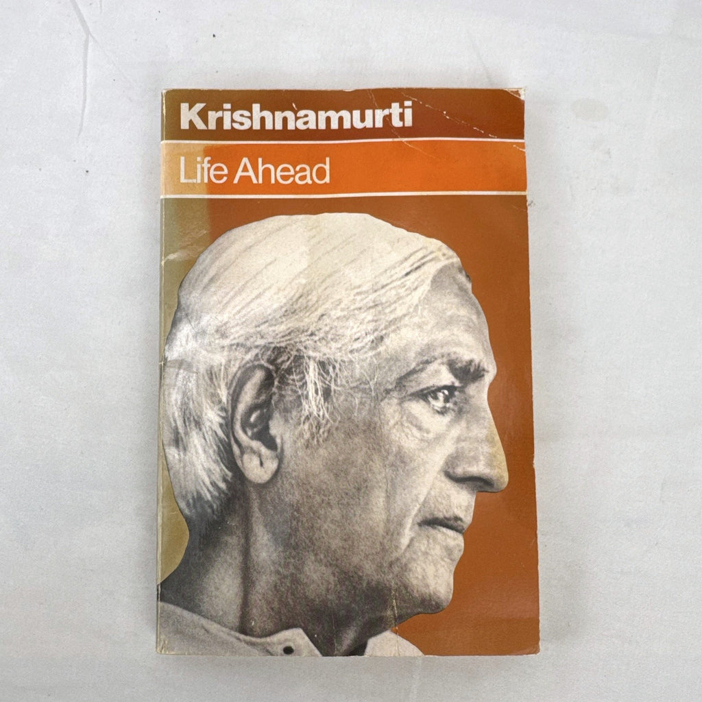 Front cover of Life Ahead by Jiddu Krishnamurti vintage 1963 Harper & Row paperback book