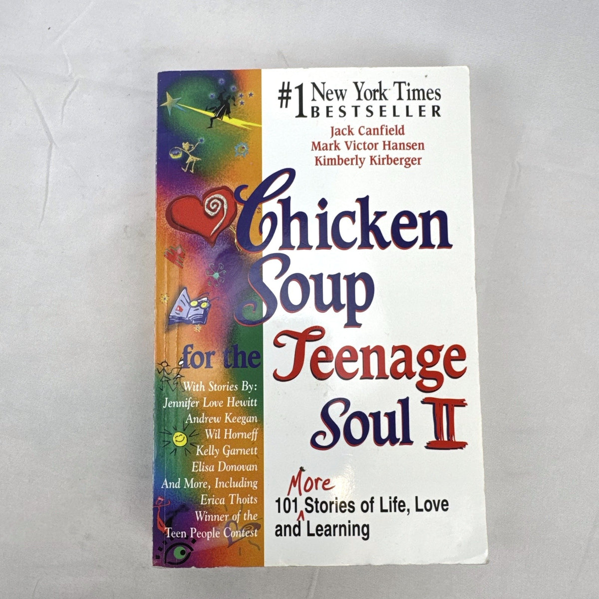 Front cover of Chicken Soup for the Teenage Soul II 1998 paperback book by Jack Canfield and Mark Victor Hansen.