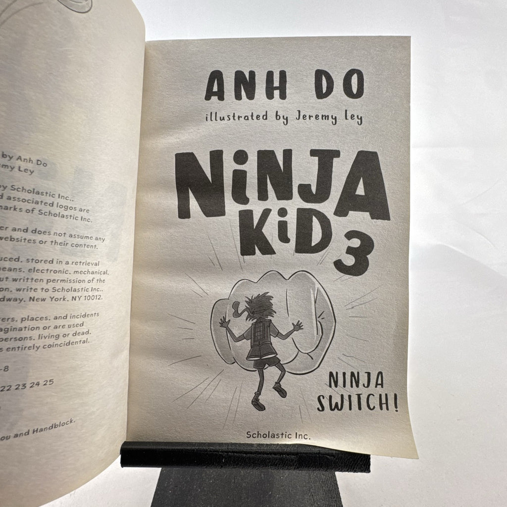 Front cover of Ninja Kid 3: Ninja Switch! paperback chapter book by Anh Do, published by Scholastic.